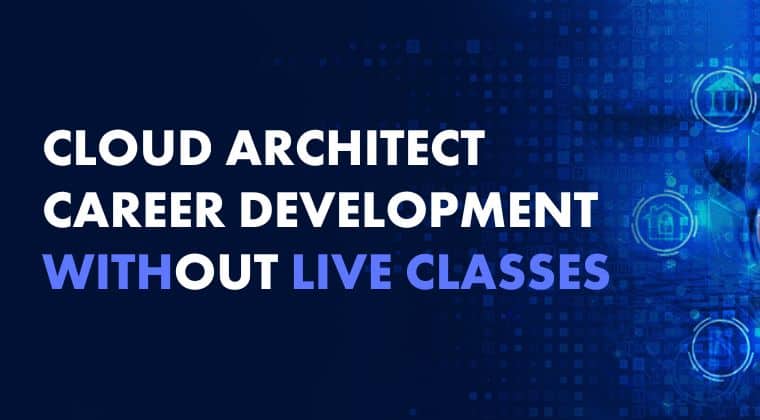 Current Promotions 34 Cloud Architect withOUT Live Classes